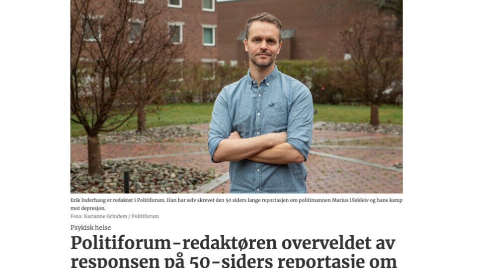 Erik Inderhaug hadde på ingen måte forventet den enorme responsen på sin 50 sider lange reportasje om psykisk helse. (Skjermdump fra Journalisten/foto: Politiforum).
